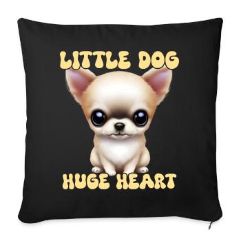 Little Chihuahua with a big heart - Sofa pillowcase 17,3'' x 17,3'' (45 x 45 cm) - black - Front