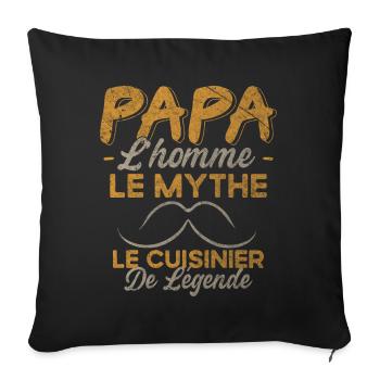 Papa Le Cuisinier De Légende Cadeau Cuisine Humour - Housse de coussin décorative 45 x 45 cm - noir - Devant