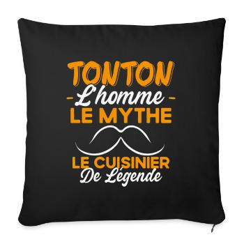 Tonton Le Cuisinier Légende Cadeau Cuisine Humour - Housse de coussin décorative 45 x 45 cm - noir - Devant