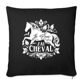 J'Peux Pas J'ai Cheval Humour Fille Équitation - Housse de coussin décorative 45 x 45 cm - noir - Devant
