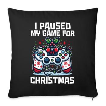 Game on Break for Christmas Gift Humor Geek - Sofa pillowcase 17,3'' x 17,3'' (45 x 45 cm) - black - Front