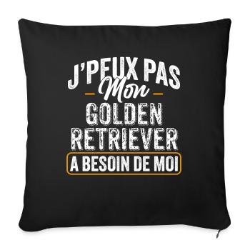 J'Peux Pas Mon Golden Retriever A Besoin De Moi - Housse de coussin décorative 45 x 45 cm - noir - Devant