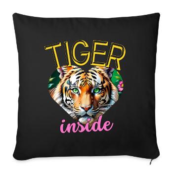The tiger inside me. - Sofa pillowcase 17,3'' x 17,3'' (45 x 45 cm) - black - Front