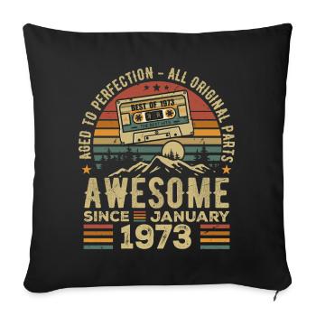 Geburtstag Januar 1973 | Geschenk Januar 1973 - Sofakissenbezug 45 x 45 cm - Schwarz - Vorne
