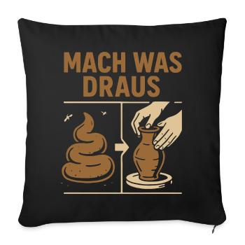 Pottery with excrement - Make something out of it - Sofa pillowcase 17,3'' x 17,3'' (45 x 45 cm) - black - Front