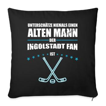 Alter Mann - Ingolstadt Eishockey Fan | Retro - Sofa pillowcase 17,3'' x 17,3'' (45 x 45 cm) - black - Front