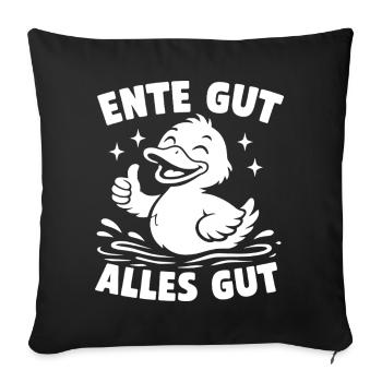 Baisse-toi bien Tout est bon - Housse de coussin décorative 45 x 45 cm - noir - Devant
