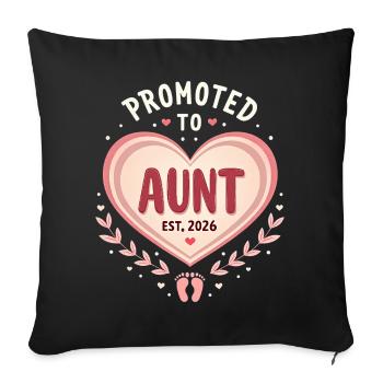 Aunt 2026 Aunt 2026 Promoted to Aunt 2026 - Sofa pillowcase 17,3'' x 17,3'' (45 x 45 cm) - black - Front