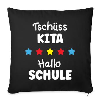 Goodbye Kita Hello School Farewell Kindergarten - Sofa pillowcase 17,3'' x 17,3'' (45 x 45 cm) - black - Front
