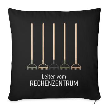 Leiter vom Rechenzentrum Gartenoutfit Gartenarbeit - Sofakissenbezug 45 x 45 cm - Schwarz - Vorne