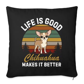 Chihuahua Dog Lover Gift for Chihuahua Mom - Sofa pillowcase 17,3'' x 17,3'' (45 x 45 cm) - black - Front