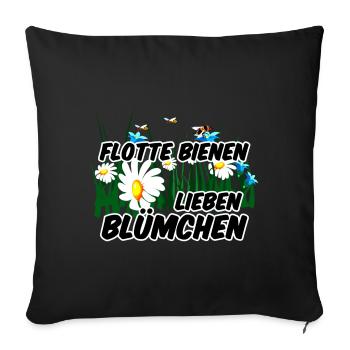 Bienen Blümchen Blumen lustig Spruch - Sofakissenbezug 45 x 45 cm - Schwarz - Vorne