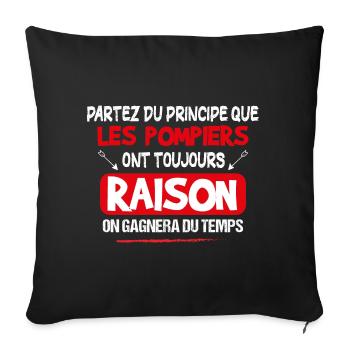 Pompier - Caserne - Phrase Drôle - Cadeau - Housse de coussin décorative 45 x 45 cm - noir - Devant