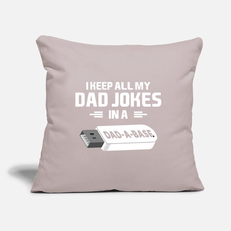 I Keep All My Dad Jokes In A Dad A Base Flashdrive Sofa pillowcase 17,3'' x 17,3'' (45 x 45 cm)
