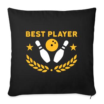 Best player (bowling pins, bowling ball, stars) - Sofa pillowcase 17,3'' x 17,3'' (45 x 45 cm) - black - Front