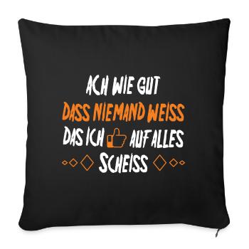 Ach wie gut das niemand weiss - Sofakissenbezug 45 x 45 cm - Schwarz - Vorne