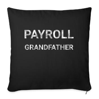 Payroll Grandfather - Sofa pillowcase 17,3'' x 17,3'' (45 x 45 cm) - black - Front