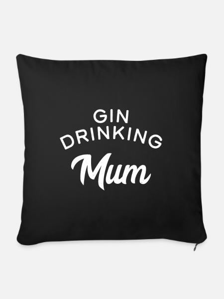 Gin trinkende Mama - Sofakissenbezug 45 x 45 cm - Schwarz