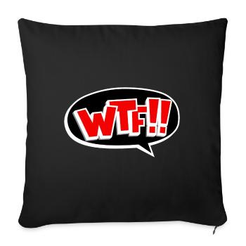 Drôle WTF What the fuck gift - Housse de coussin décorative 45 x 45 cm - noir - Devant
