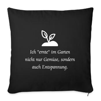 Lusitger Garten Spruch - Sofakissenbezug 45 x 45 cm - Schwarz - Vorne
