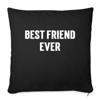 Best friend ever. - Housse de coussin décorative 45 x 45 cm - noir - Devant