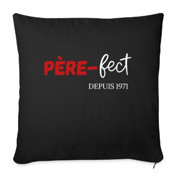 Père fect Depuis 1971 - Housse de coussin décorative 45 x 45 cm - noir - Devant