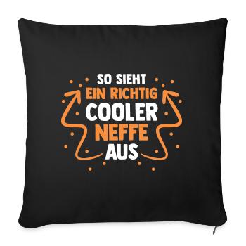 Cooler Neffe - Sofakissenbezug 45 x 45 cm - Schwarz - Vorne