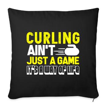 Curling Curling Is A Way Of Life - Sofa pillowcase 17,3'' x 17,3'' (45 x 45 cm) - black - Front