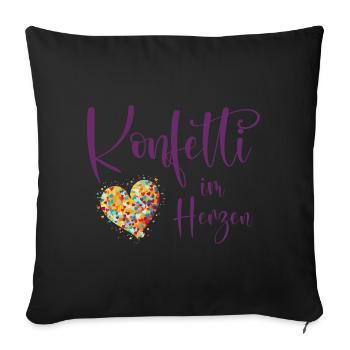 Köln Karneval Alaaf Jeck Party Konfetti Herz - Sofakissenbezug 45 x 45 cm - Schwarz - Vorne