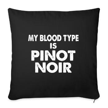 Mon groupe sanguin est Pinot Noir Vin Rouge Dicton - Housse de coussin décorative 45 x 45 cm - noir - Devant
