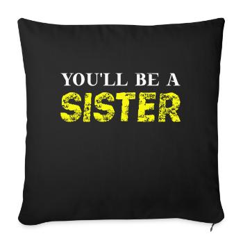 Vous serez une idée cadeau sœur - Housse de coussin décorative 45 x 45 cm - noir - Devant
