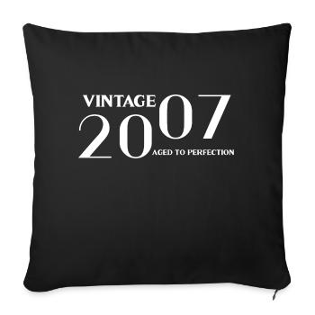 Vintage 2007 aged to perfection - Sofa pillowcase 17,3'' x 17,3'' (45 x 45 cm) - black - Front