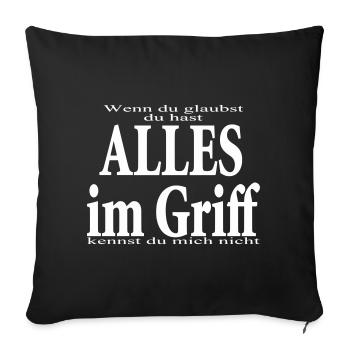 Do you think - you've got everything under control - Sofa pillowcase 17,3'' x 17,3'' (45 x 45 cm) - black - Front