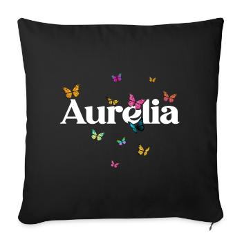 Beautiful girl's name with butterflies AURELIA - Sofa pillowcase 17,3'' x 17,3'' (45 x 45 cm) - black - Front