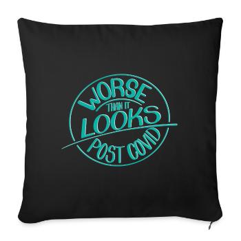 Worse than it looks, Post Covid - Sofa pillowcase 17,3'' x 17,3'' (45 x 45 cm) - black - Front