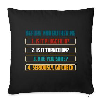 Before You Bother Me Tech Checks - Sofa pillowcase 17,3'' x 17,3'' (45 x 45 cm) - black - Front