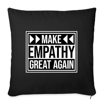 Make Empathy Great Again Political Statement Hope - Sofa pillowcase 17,3'' x 17,3'' (45 x 45 cm) - black - Front