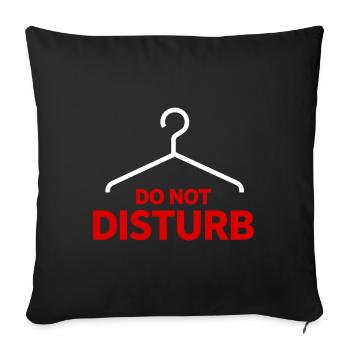 Do Not Disturb Hanger Saying Humor - Sofa pillowcase 17,3'' x 17,3'' (45 x 45 cm) - black - Front