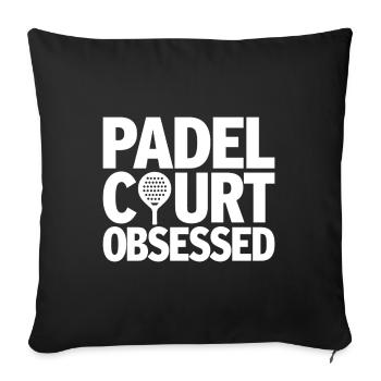 Padel Court Obsessed Passion for Athletes - Sofa pillowcase 17,3'' x 17,3'' (45 x 45 cm) - black - Front