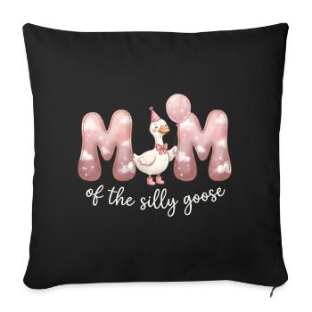 Mom of the Silly Goose - Sofa pillowcase 17,3'' x 17,3'' (45 x 45 cm) - black - Front