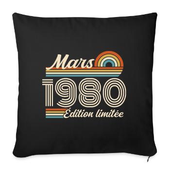 46th Birthday Gift - Born in March 1980 - Sofa pillowcase 17,3'' x 17,3'' (45 x 45 cm) - black - Front