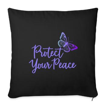 Protect Your Peace Butterfly Inner Peace - Sofa pillowcase 17,3'' x 17,3'' (45 x 45 cm) - black - Front