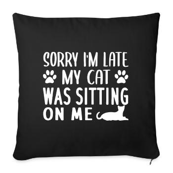 Late Cat Sitter Humor Tee - Sofa pillowcase 17,3'' x 17,3'' (45 x 45 cm) - black - Front