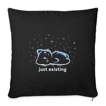 Just Existing - Sofa pillowcase 17,3'' x 17,3'' (45 x 45 cm) - black - Front