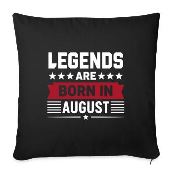 Les légendes naissent en août - Housse de coussin décorative 45 x 45 cm - noir - Devant