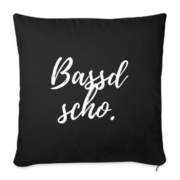Bassd scho. Cooles Frankendesign - Sofakissenbezug 45 x 45 cm - Schwarz - Vorne