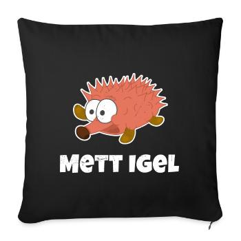 Mettigel - Bright design - Sofa pillowcase 17,3'' x 17,3'' (45 x 45 cm) - black - Front