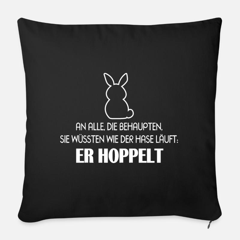Hase Läuft Hoppelt Besserwisser Klugscheißer - Sofakissenbezug 45 x 45 cm - Schwarz