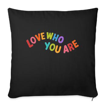 Love who you are - Housse de coussin décorative 45 x 45 cm - noir - Devant