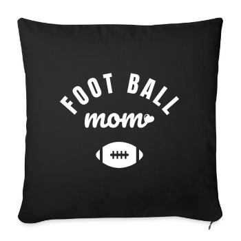 Fußball Mama - Sofakissenbezug 45 x 45 cm - Schwarz - Vorne